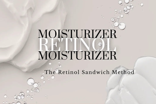 Retinol Sandwich Method 